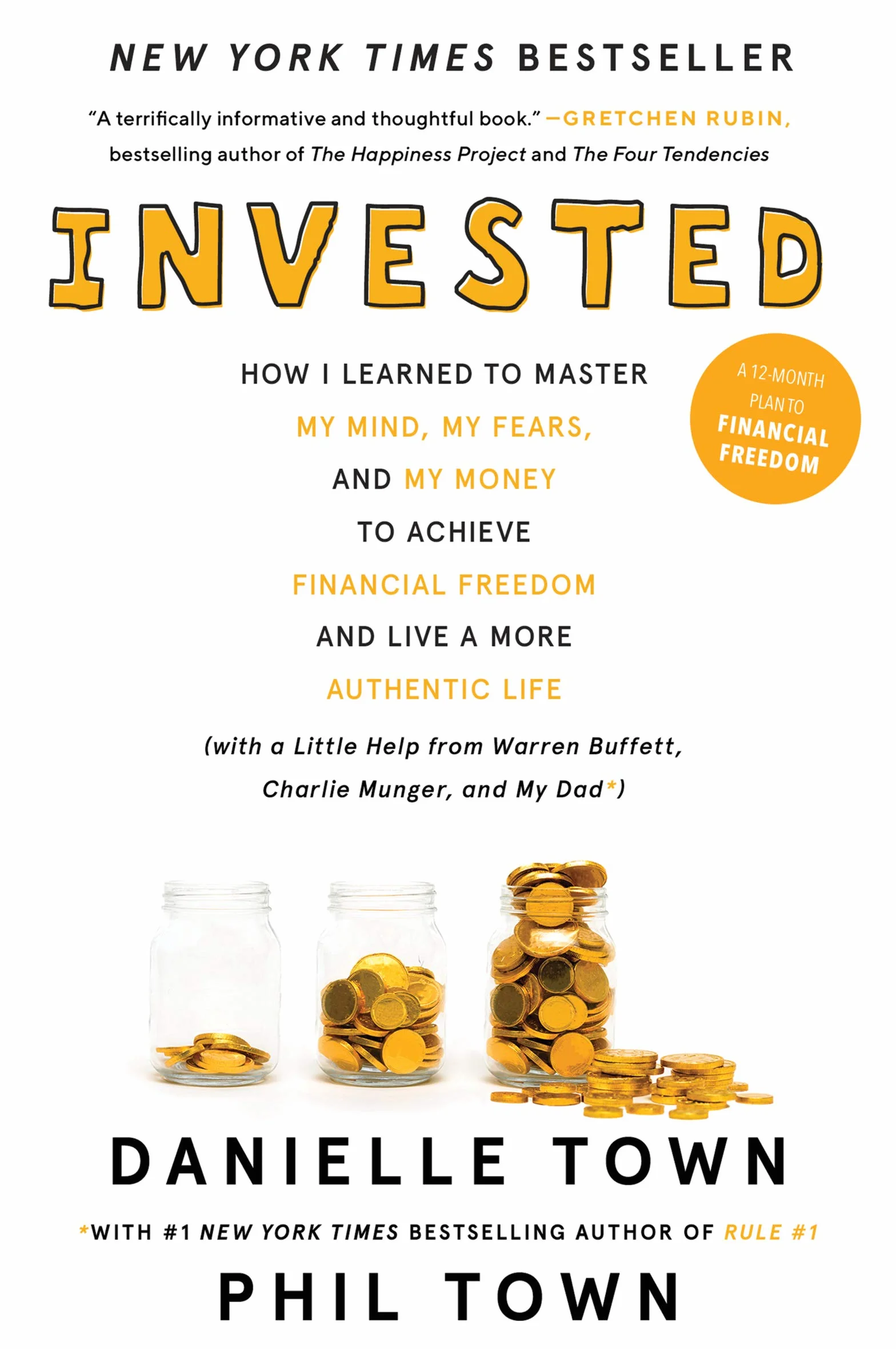 Invested: How I Learned to Master My Mind, My Fears, and My Money to Achieve Financial Freedom and Live a More Authentic Life (with a Little Help from Warren Buffett, Charlie Munger, and My Dad)