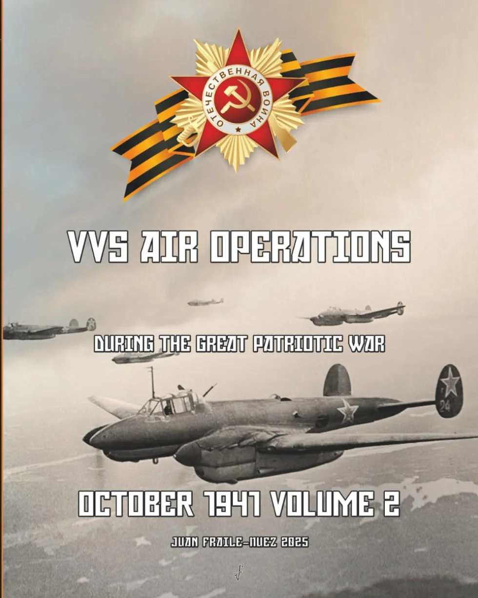 October 1941, Volume 2: VVS Air Operations during the Great Patriotic War