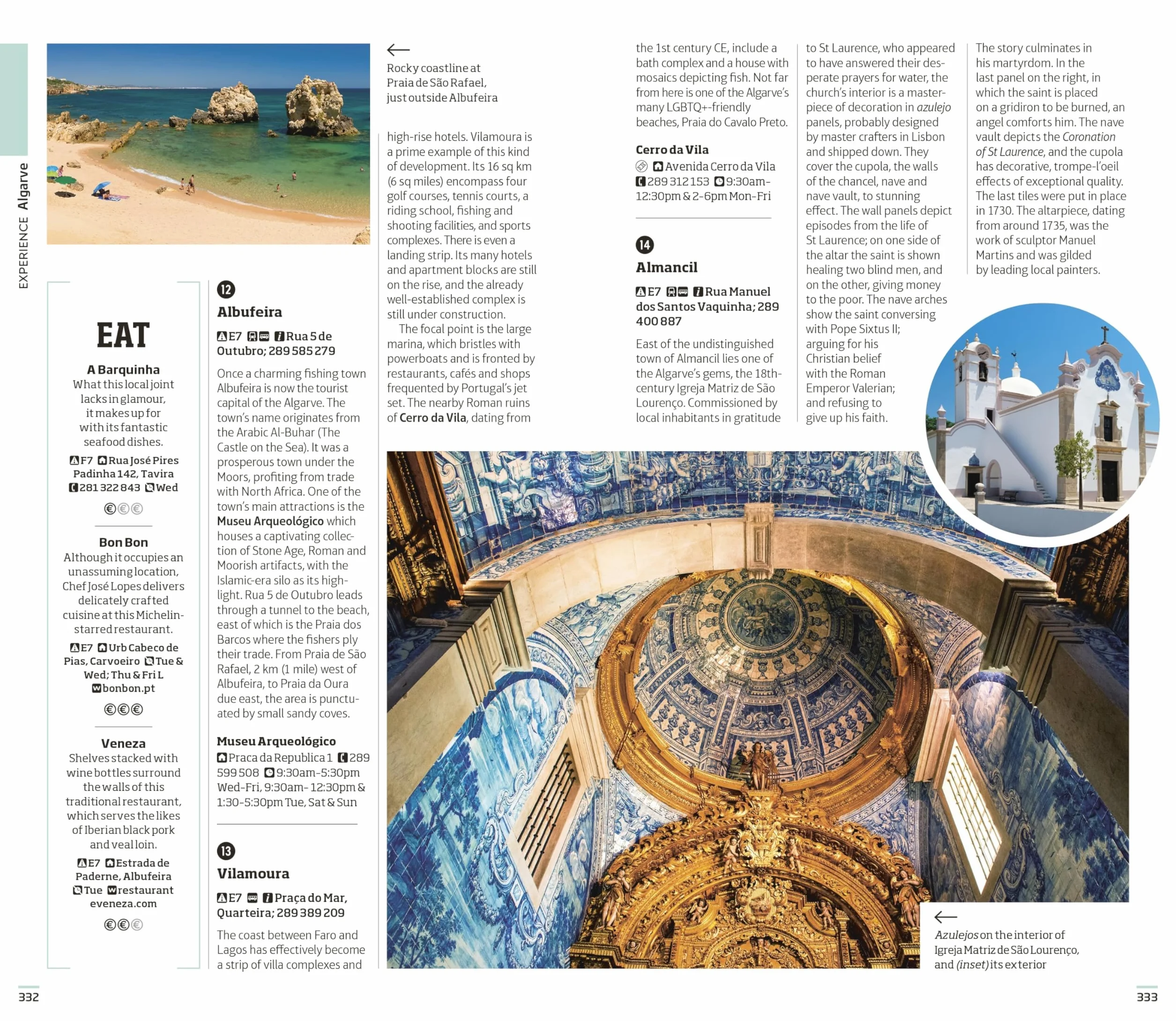 DK Portugal: Must-See Sights. Culture & History. Detailed Maps & Tours. Covers Lisbon, Porto, the Algarve, Madeir
