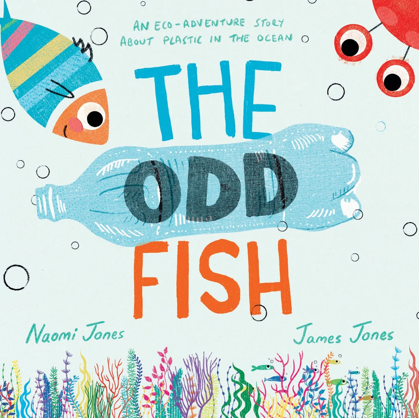 The Odd Fish: Children’s Picture Book About Ocean Plastic Pollution & Environment