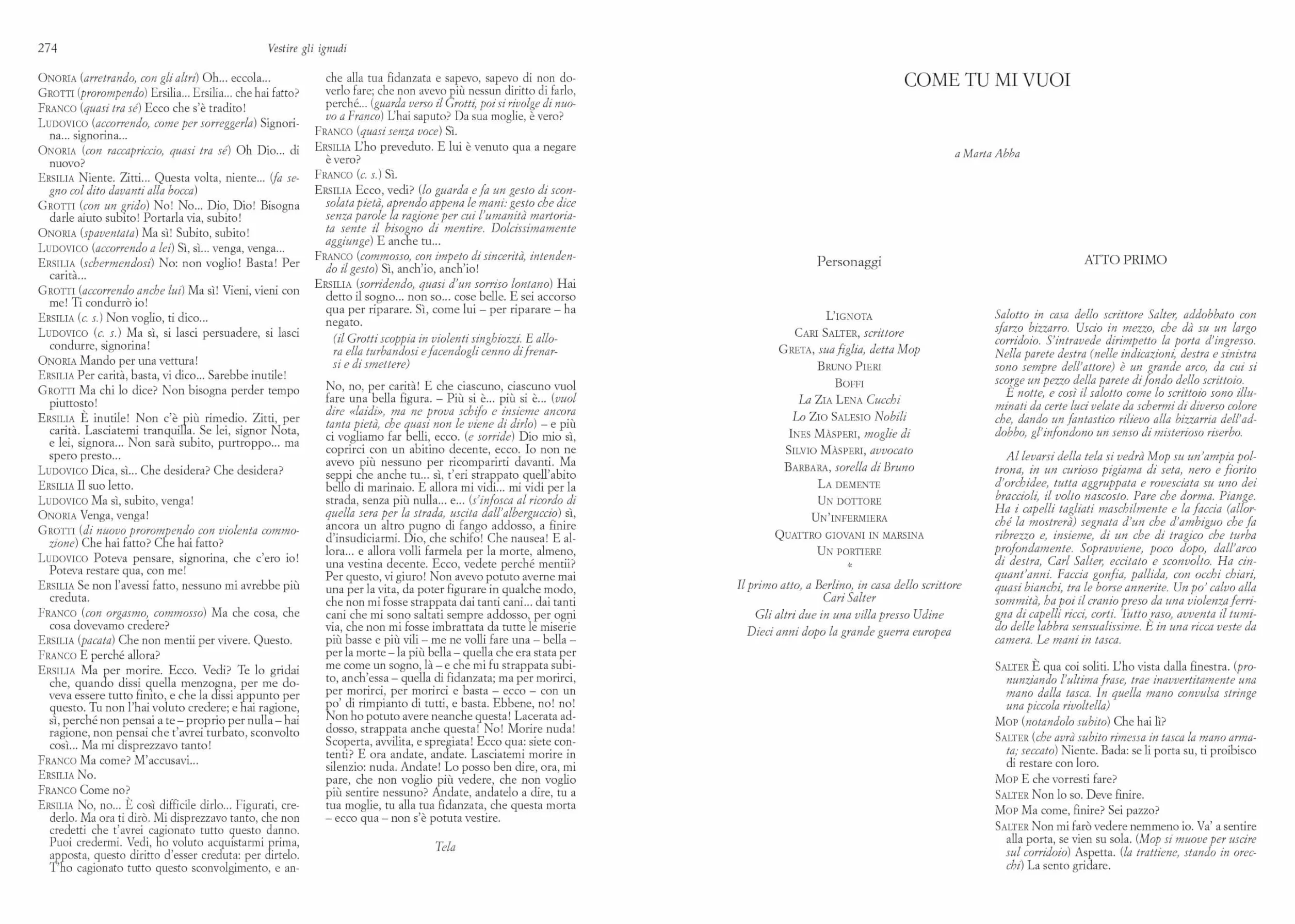 Maschere nude. Tutte le commedie I. Con espansione online (annotato): Vol. 1