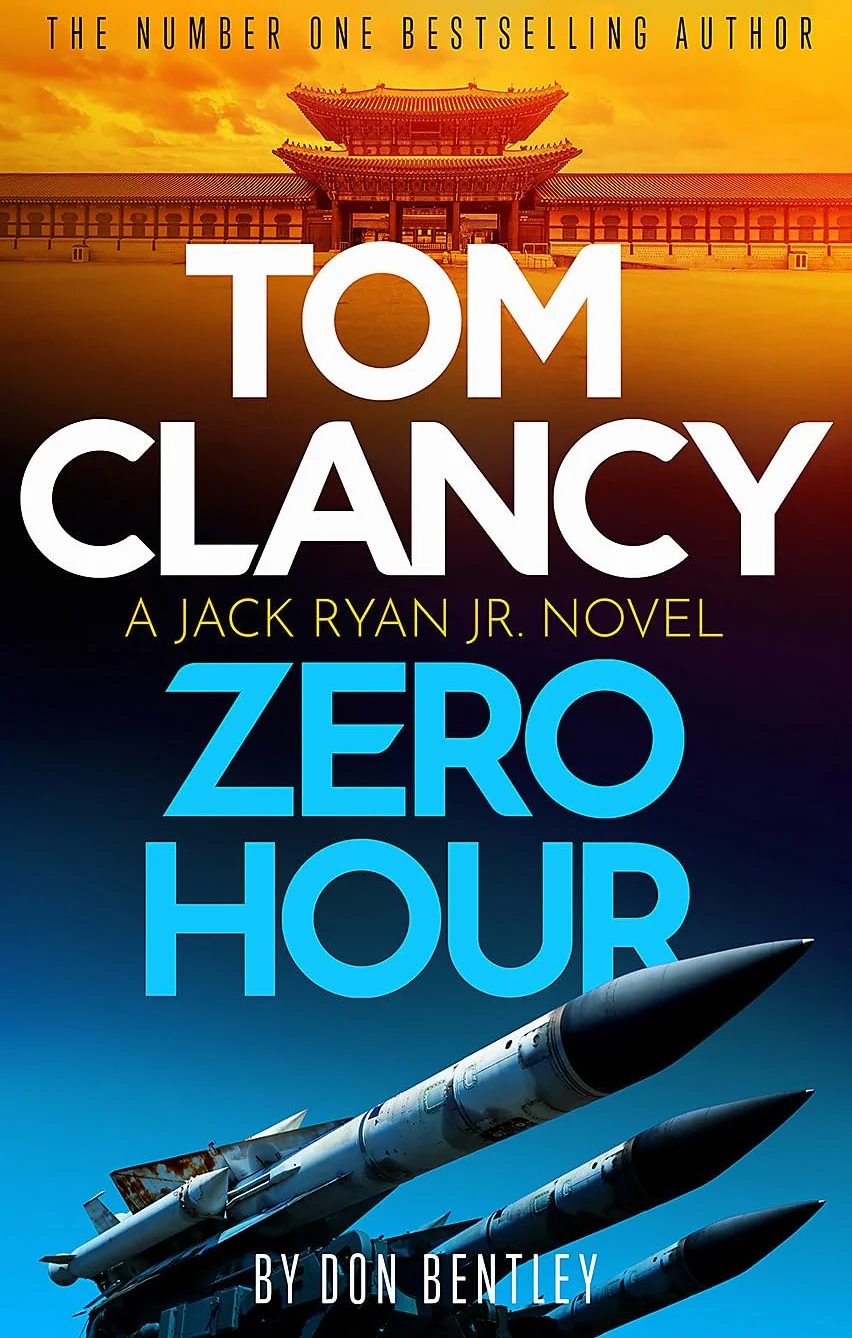 Tom Clancy Zero Hour: A high-octane Jack Ryan, Jr. thriller that will have you on the edge of your seat