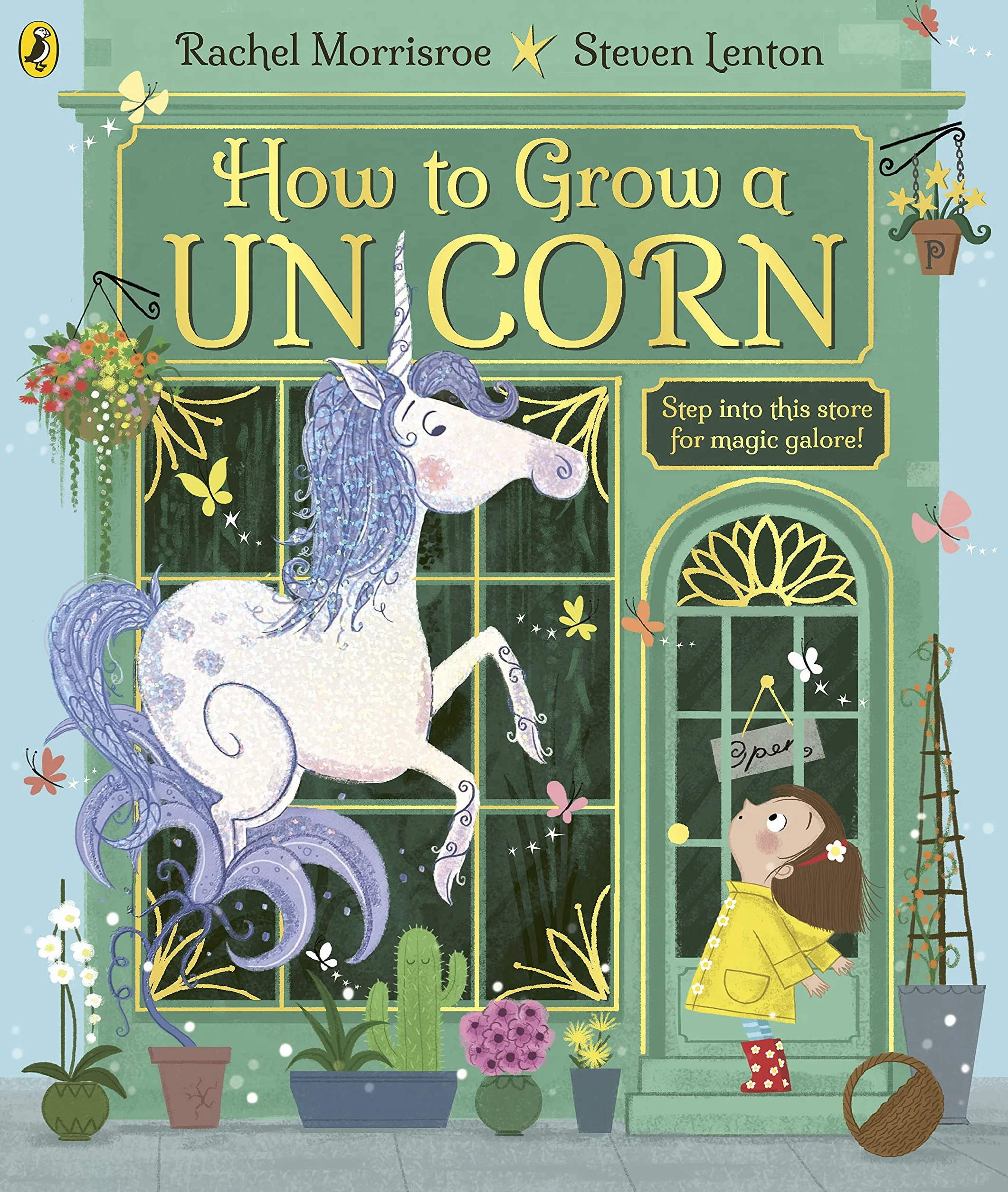 How to Grow a Unicorn: A Magical Picture Story Book for 4-6 Year Olds