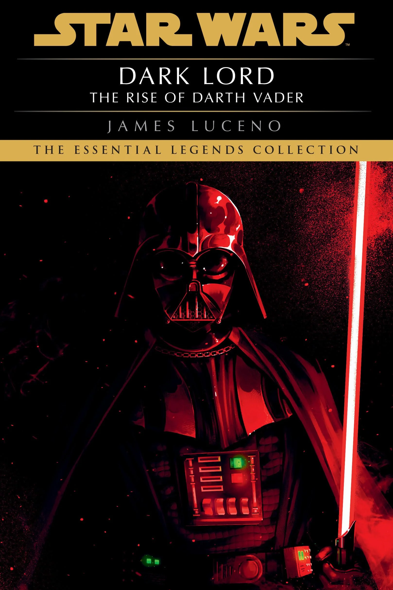 Dark Lord: Star Wars Legends: Rise of Darth Vader