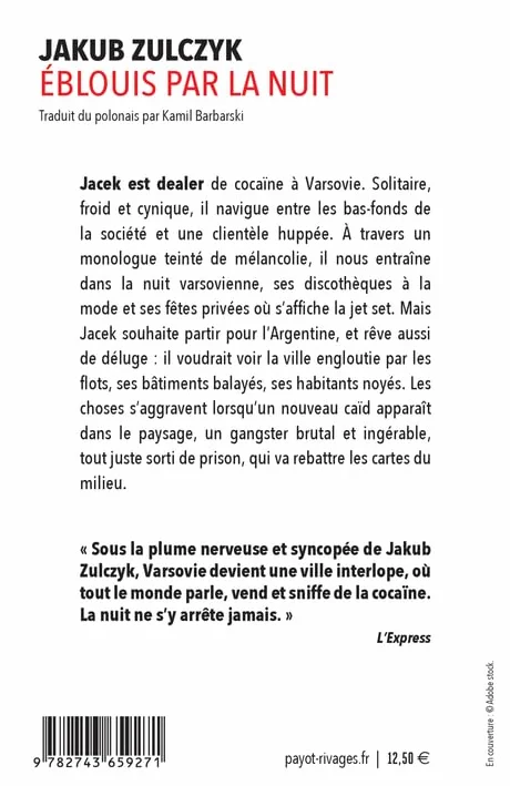 Eblouis par la nuit