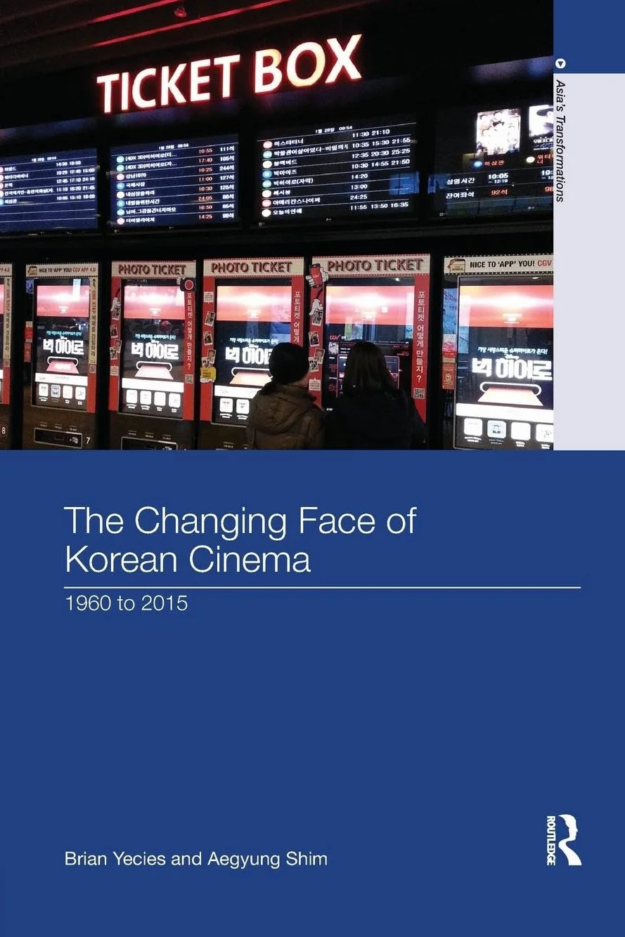 The Changing Face of Korean Cinema: 1960 to 2015
