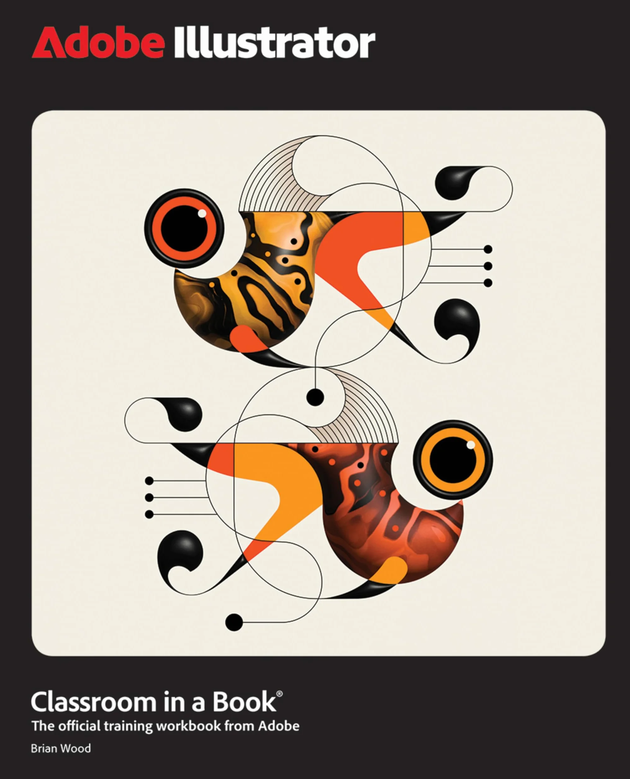 Adobe Illustrator Classroom in a Book 2025 Release