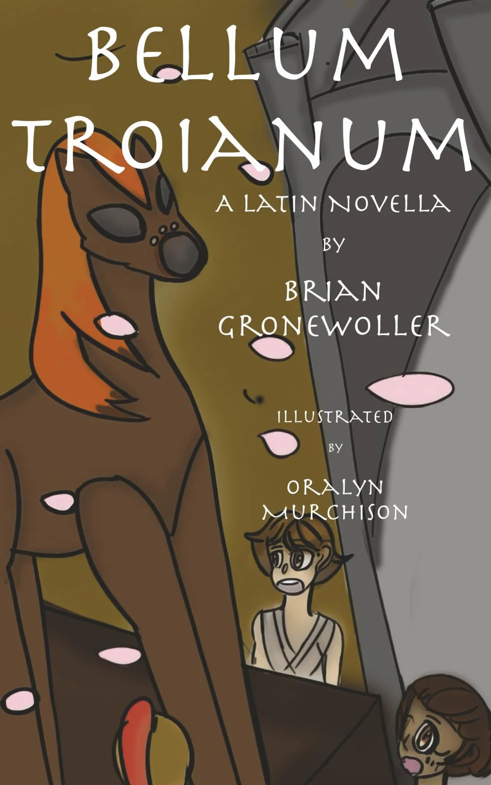 Bellum Troianum: A Latin Novella: 1