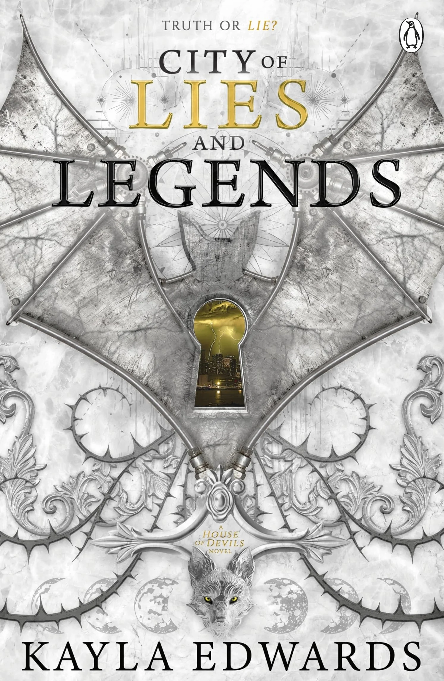 City of Lies and Legends: A spellbinding dark fantasy series of danger, devotion and the fight to survive in a divided world: 3