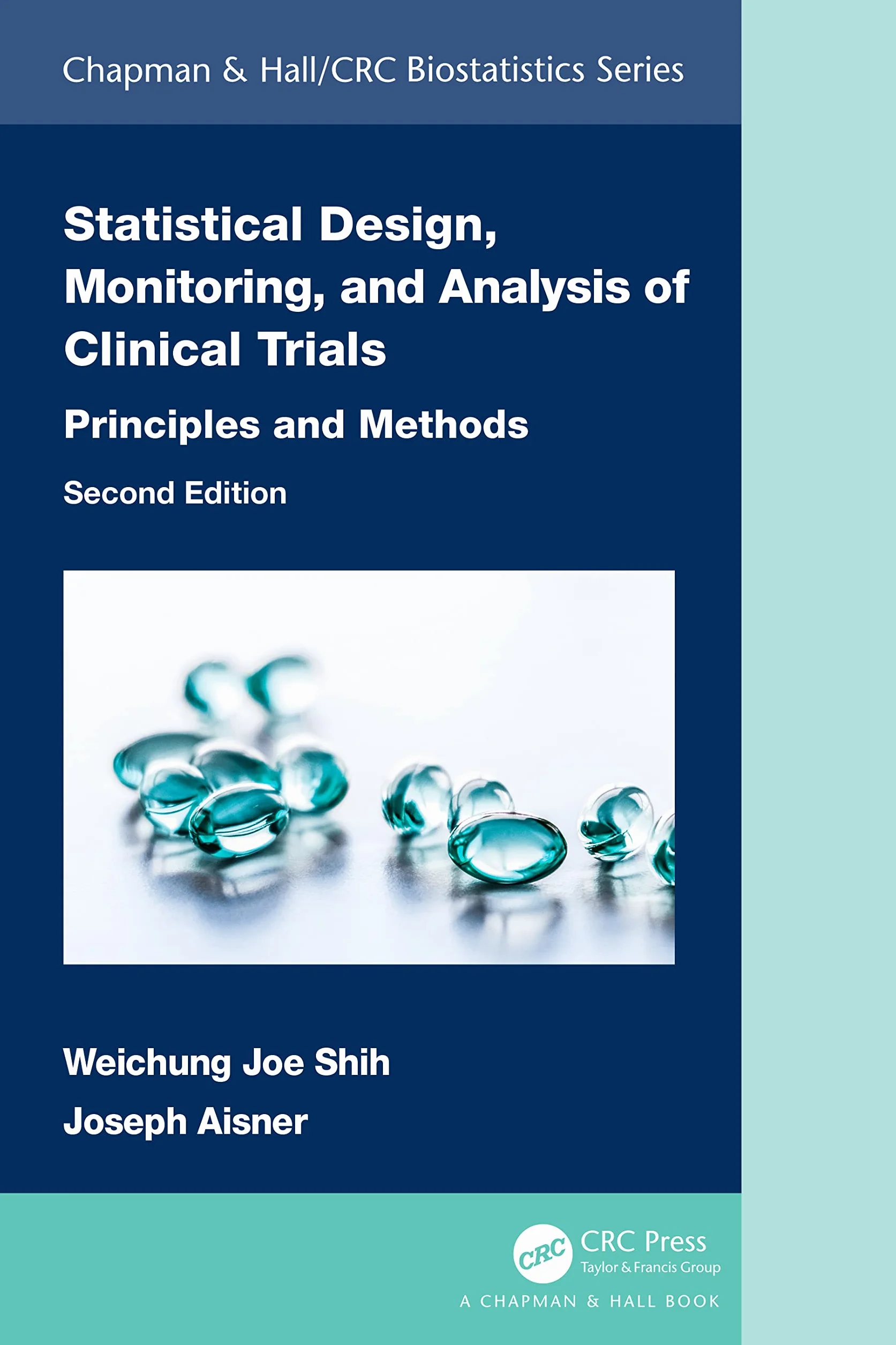 Statistical Design, Monitoring, and Analysis of Clinical Trials: Principles and Methods