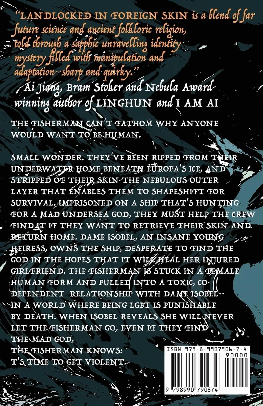 Landlocked In Foreign Skin: A Sapphic Sci-Fi Novella
