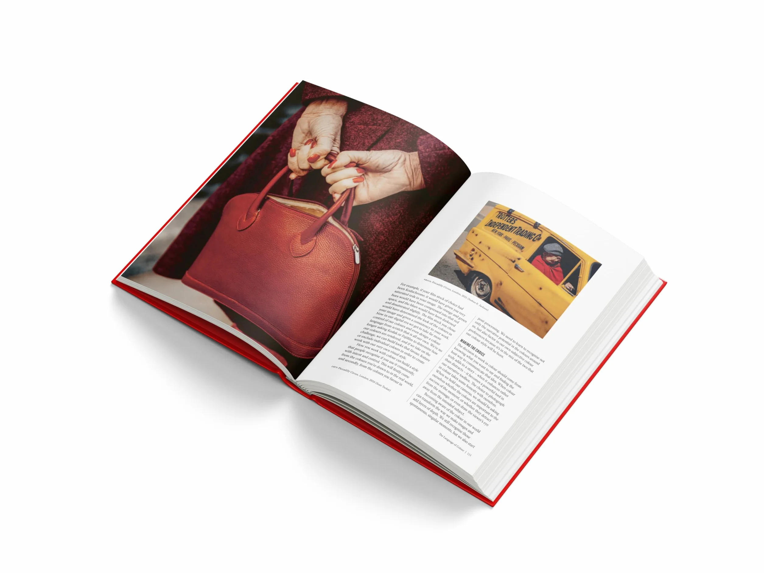 The Art of Street Photography /anglais: Express the Moment
