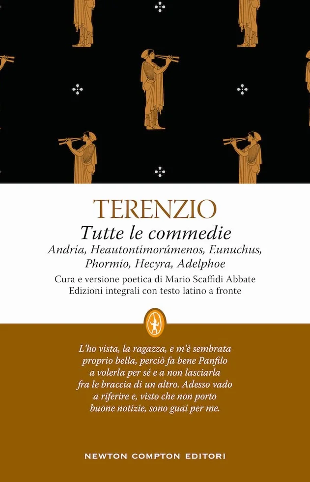 Tutte le commedie. Testo latino a fronte