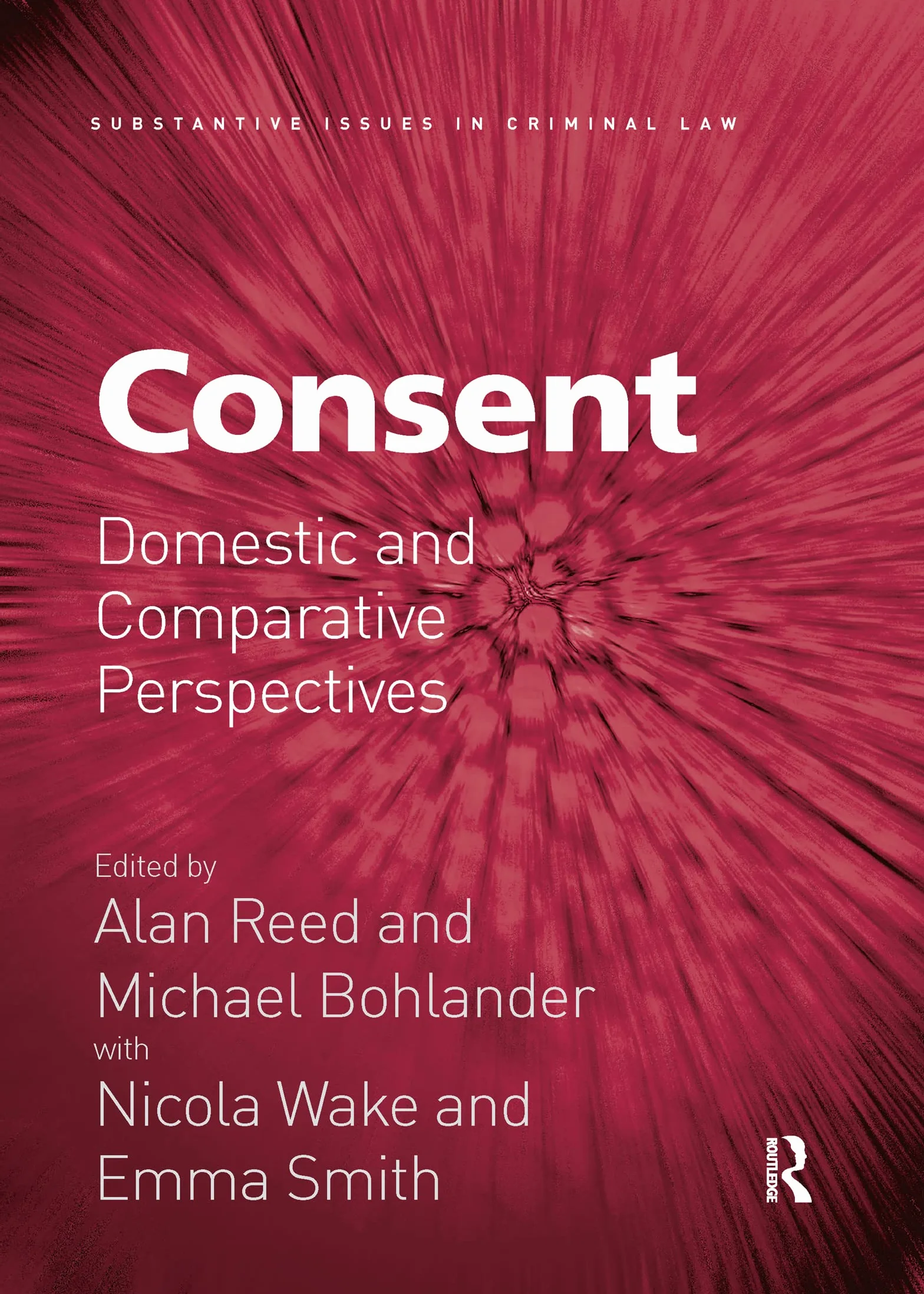 Consent: Domestic and Comparative Perspectives