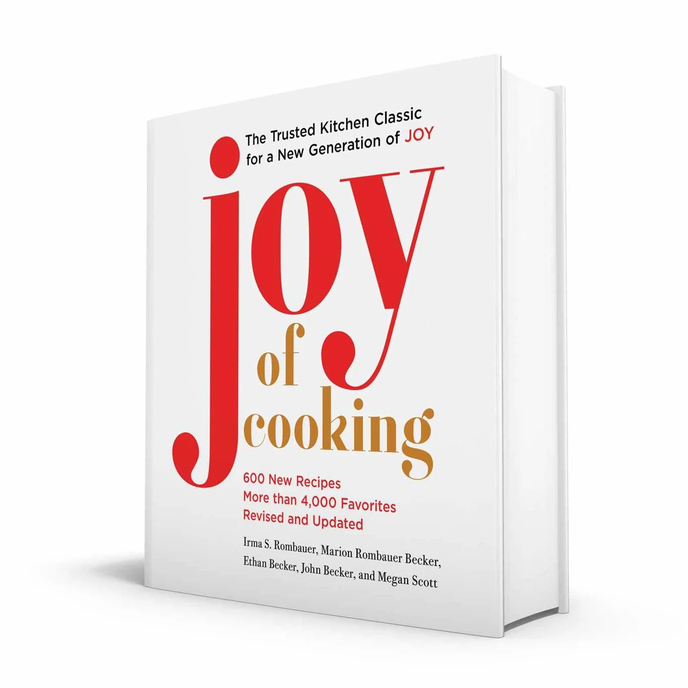 Joy of Cooking: Fully Revised and Updated
