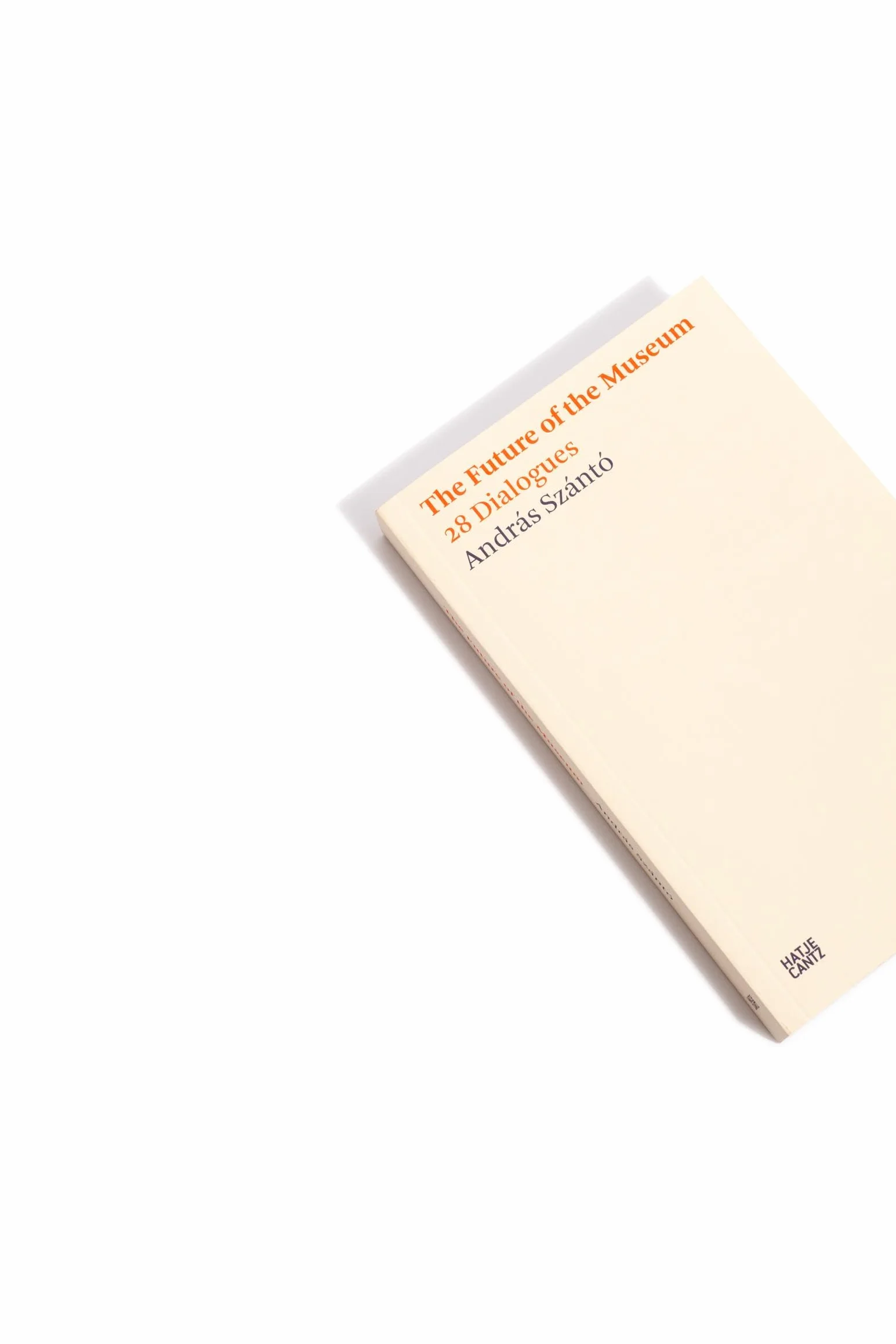 The Future of the Museum: 28 Dialogues: 6