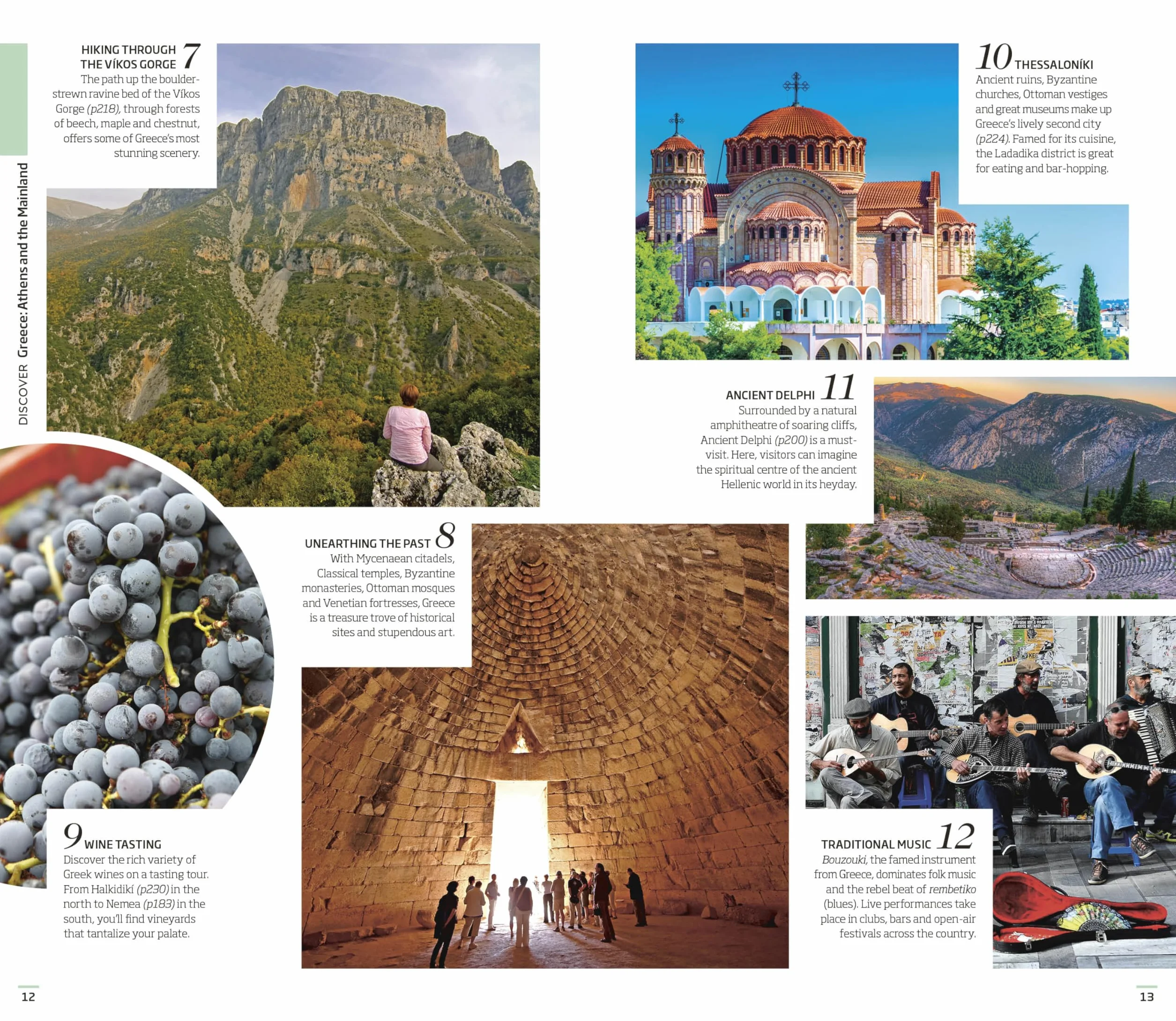 DK Greece, Athens and the Mainland: Must-See Sights. Culture & History. Detailed Maps & Tours. Area-by-Area Guide.