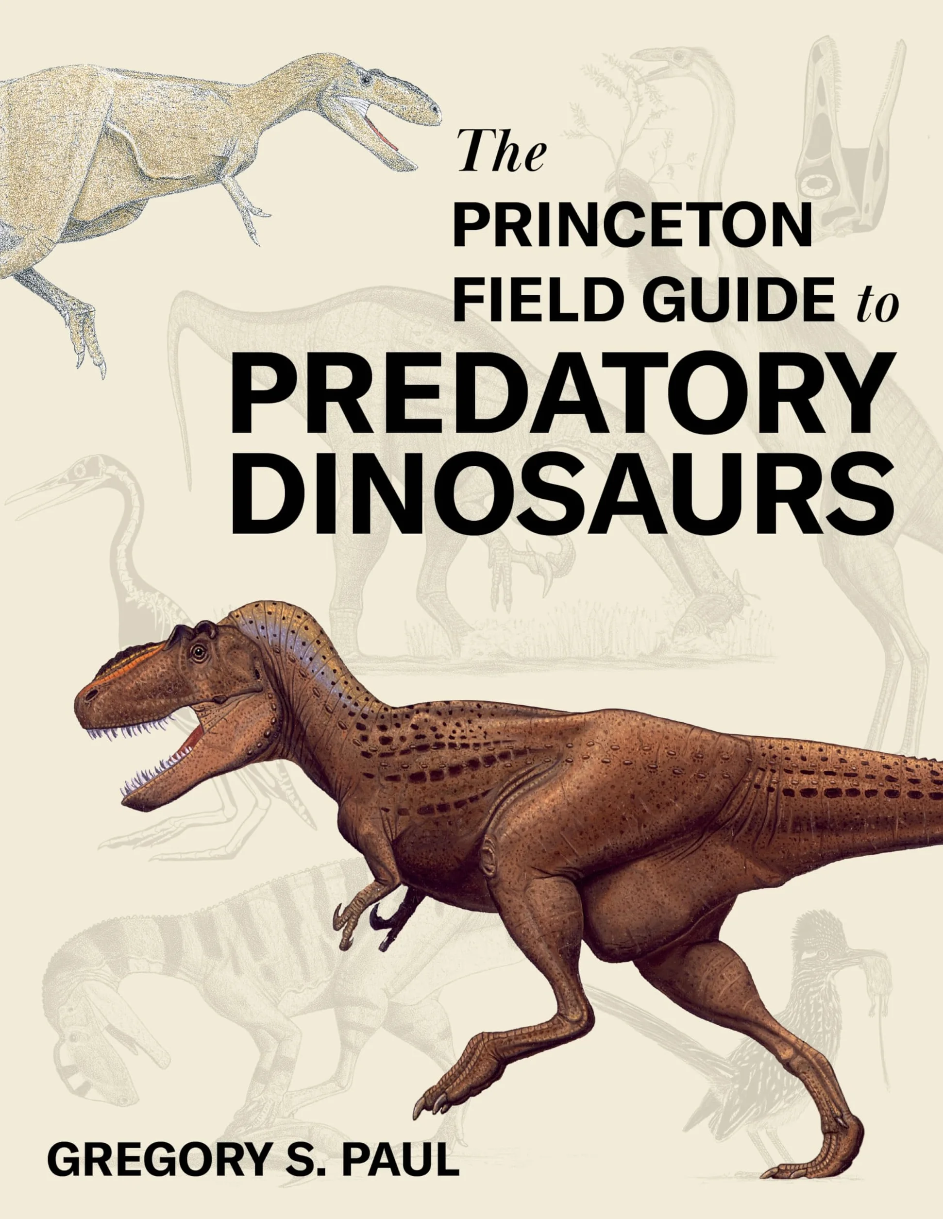 The Princeton Field Guide to Predatory Dinosaurs: 166