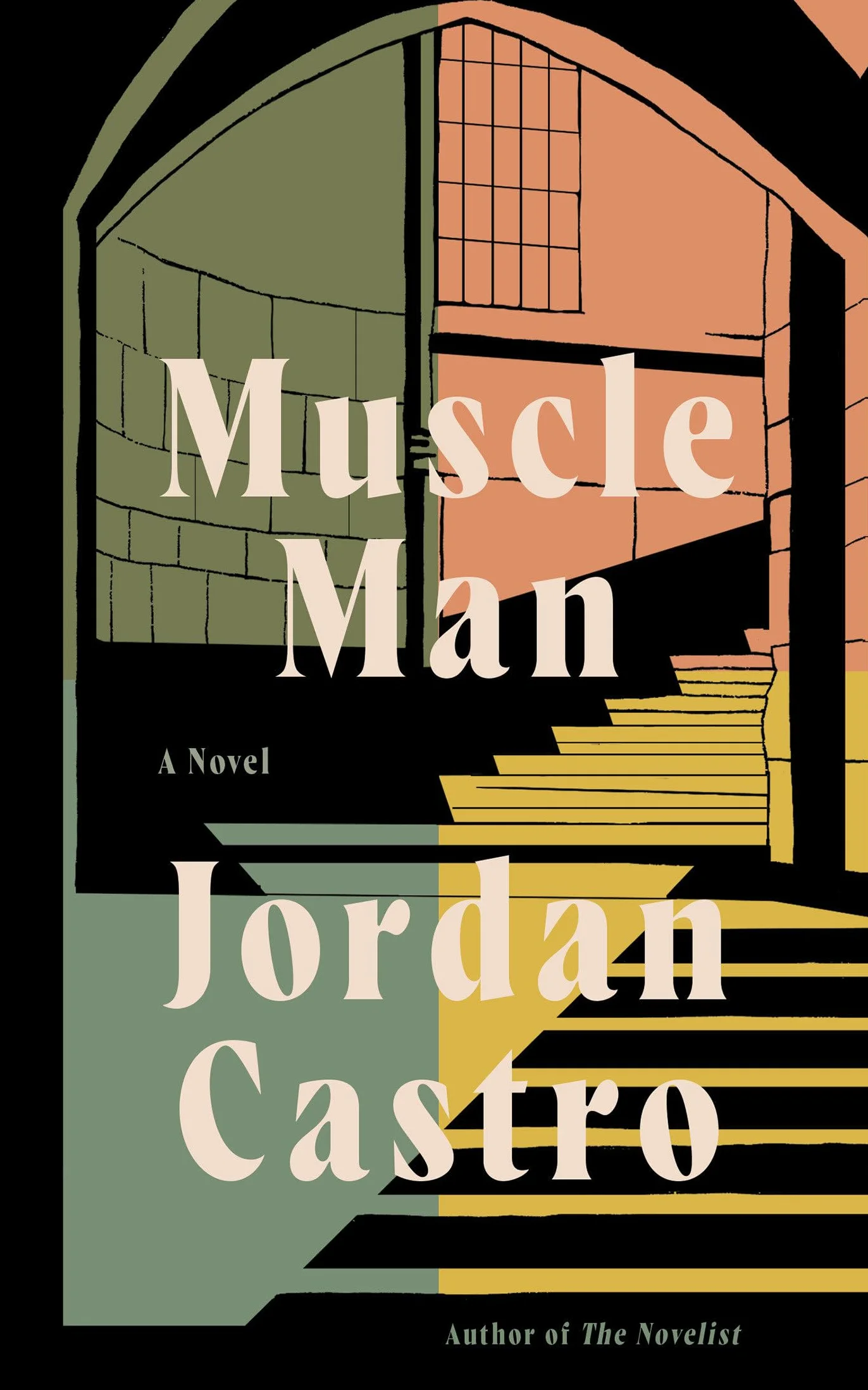 Muscle Man: A Novel