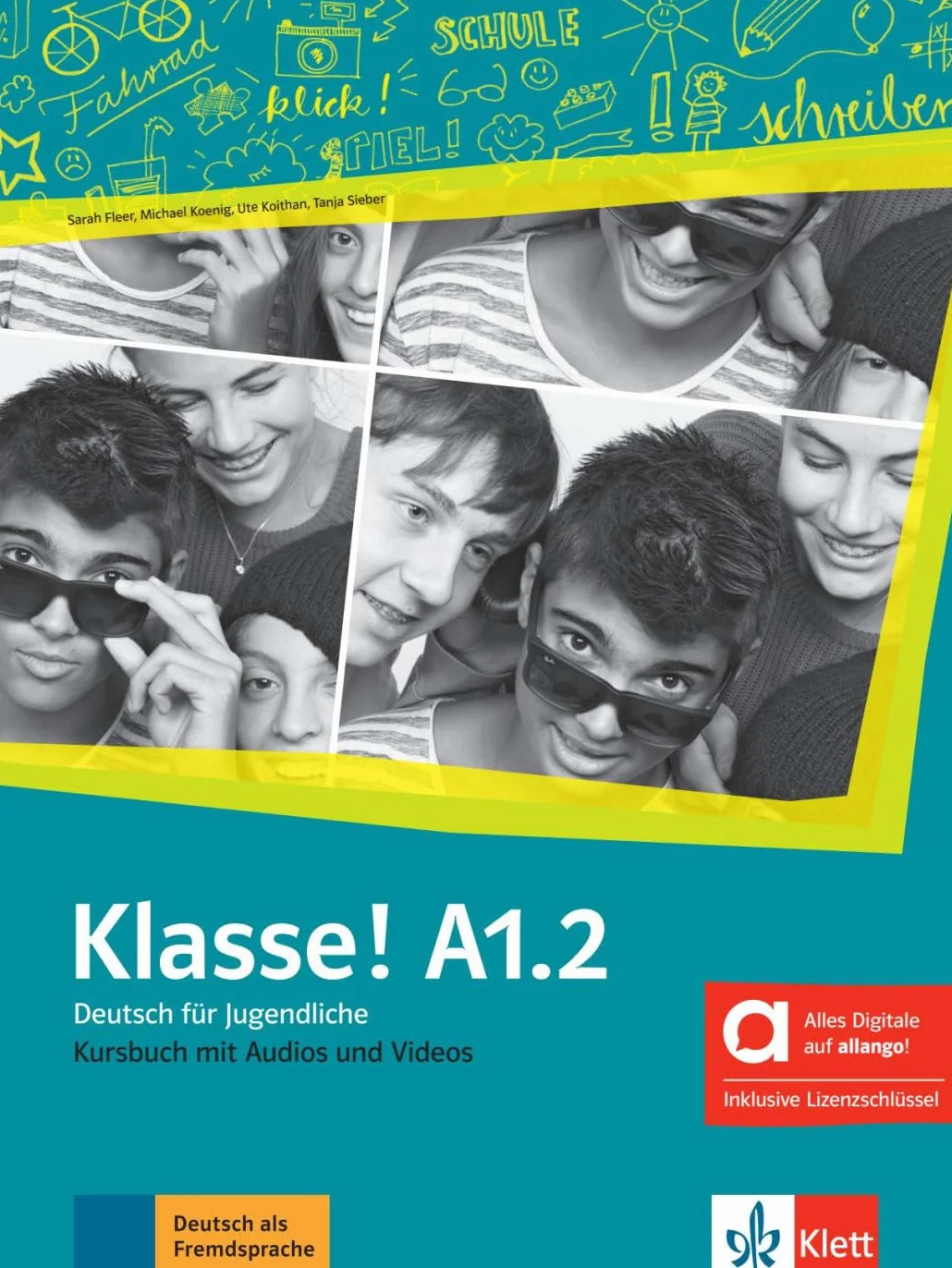 Klasse! a1.2, edición híbrida allango: Deutsch für Jugendliche. Kursbuch mit Audios und Videos inklusive Lizenzschlüssel allango (24 Monate)