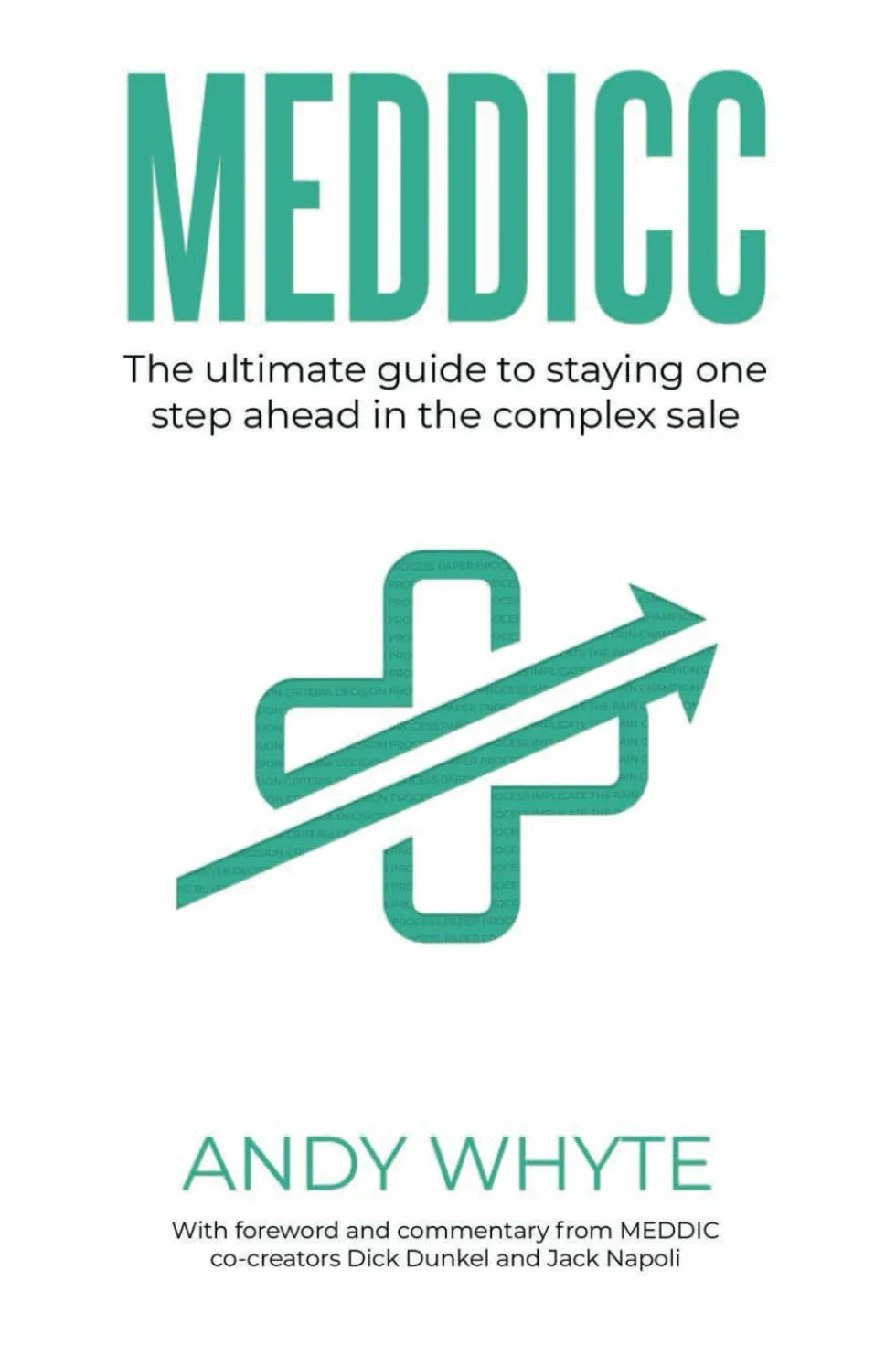 MEDDICC: The ultimate guide to staying one step ahead in the complex sale