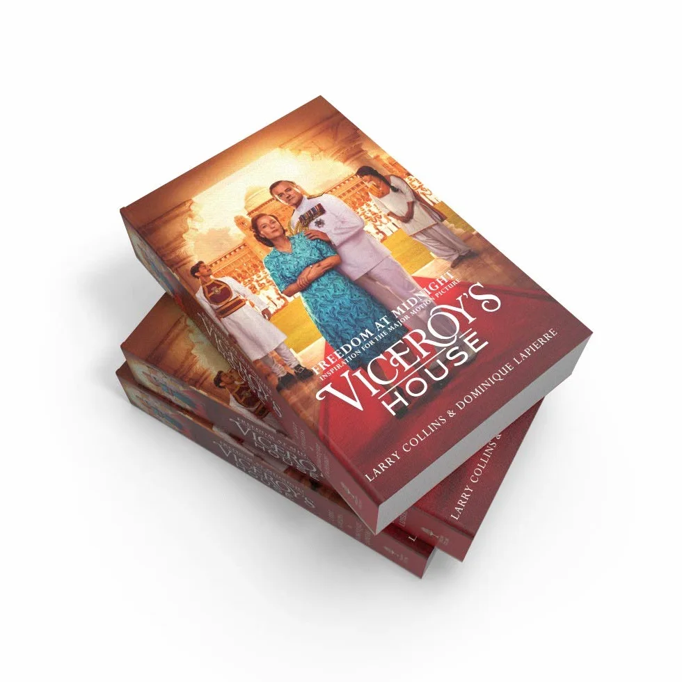 Freedom at Midnight: Inspiration for the major motion picture Viceroy’s House