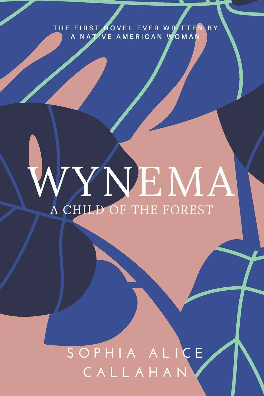 Wynema: A Child of the Forest