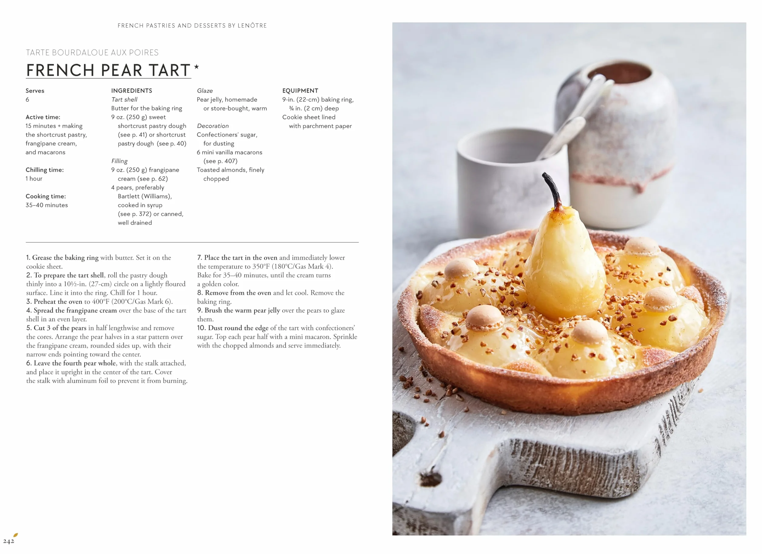 French Pastries and Desserts by Lenôtre: 200 Classic Recipes Revised and Updated