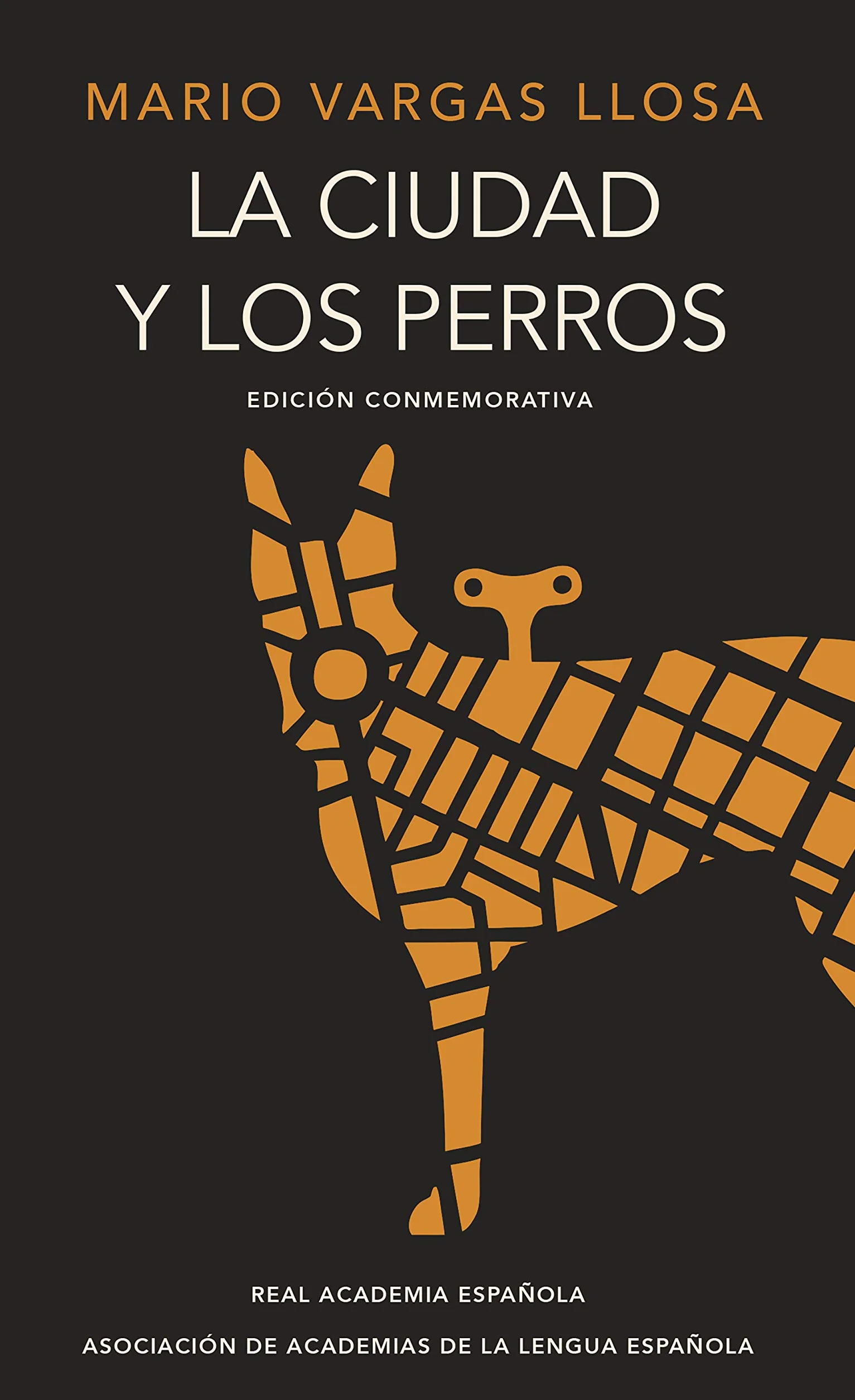 La ciudad y los perros. Edición conmemorativa del cincuentenario