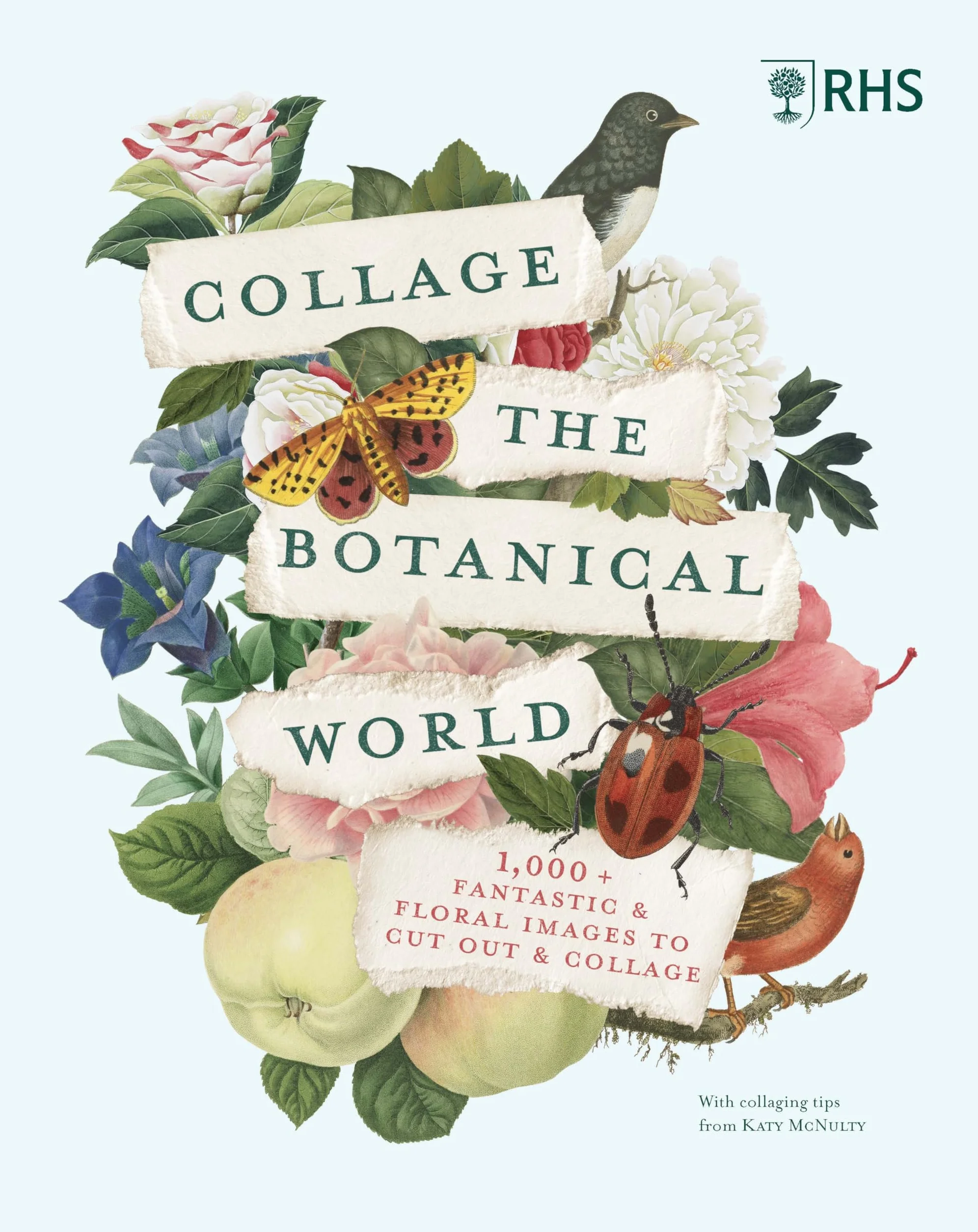 RHS Collage the Botanical World /anglais: 1,000+ Fantastic & Floral Images to Cut Out & Collage