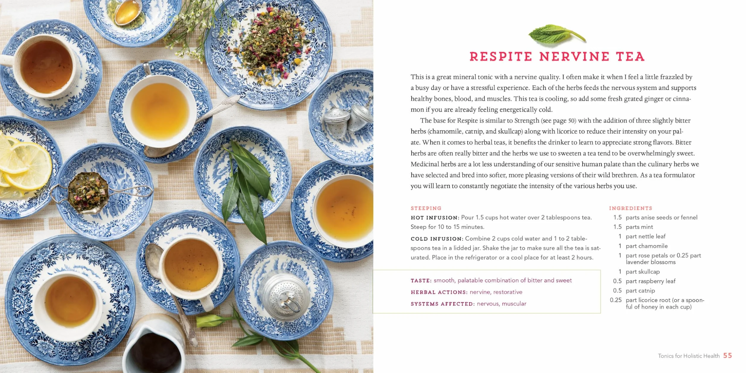 Healing Herbal Teas: Learn to Blend 101 Specially Formulated Teas for Stress Management, Common Ailments, Seasonal Health, and Immune Support
