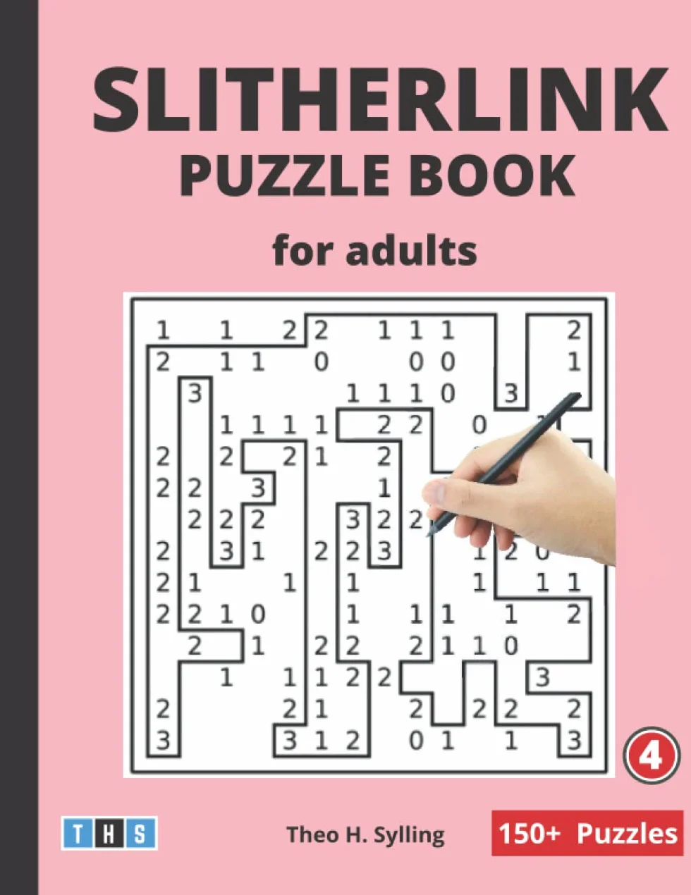 Slitherlink Puzzle Book For Adults: 150+ Takegaki (Fences) Puzzles Vol 4 - With a Mix of Additional Teaser Puzzles Such as Marupeke, Tents, Roundabouts and Codewords. For Adults, Senior and Elderly.