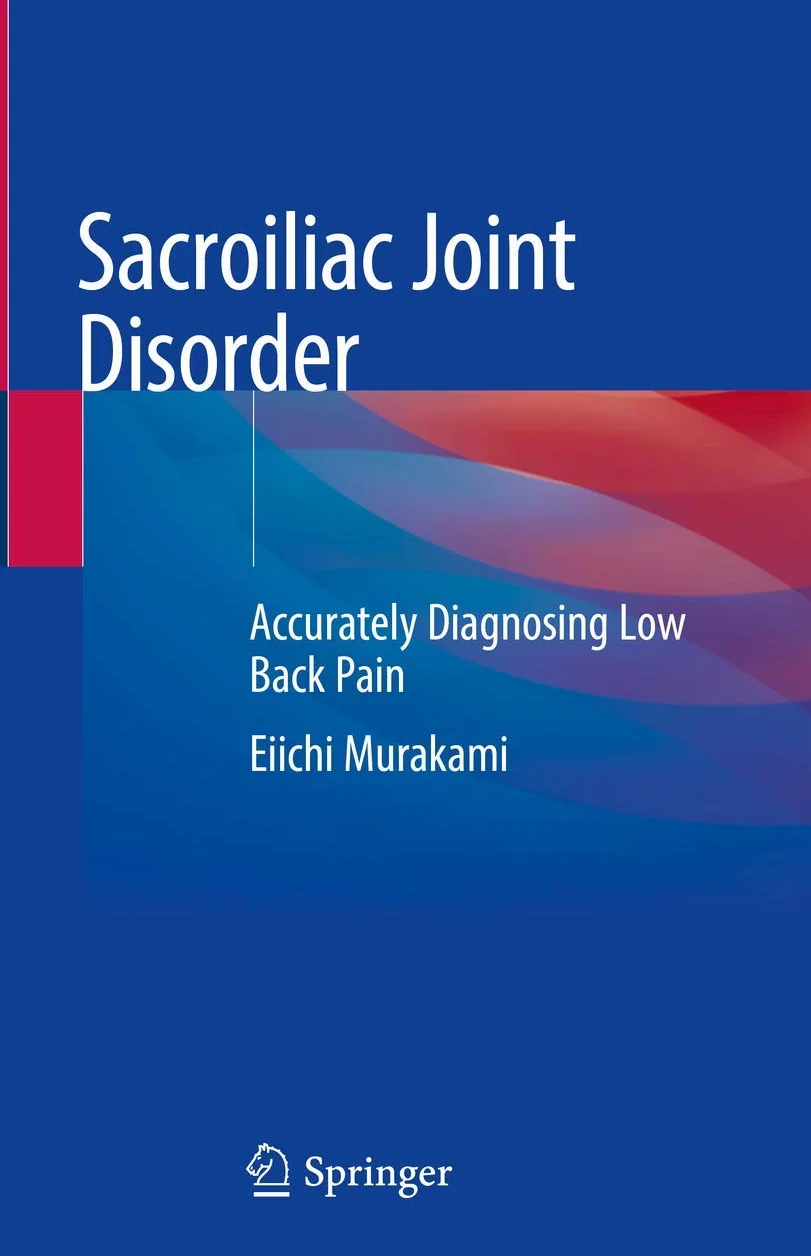 Sacroiliac Joint Disorder: Accurately Diagnosing Low Back Pain