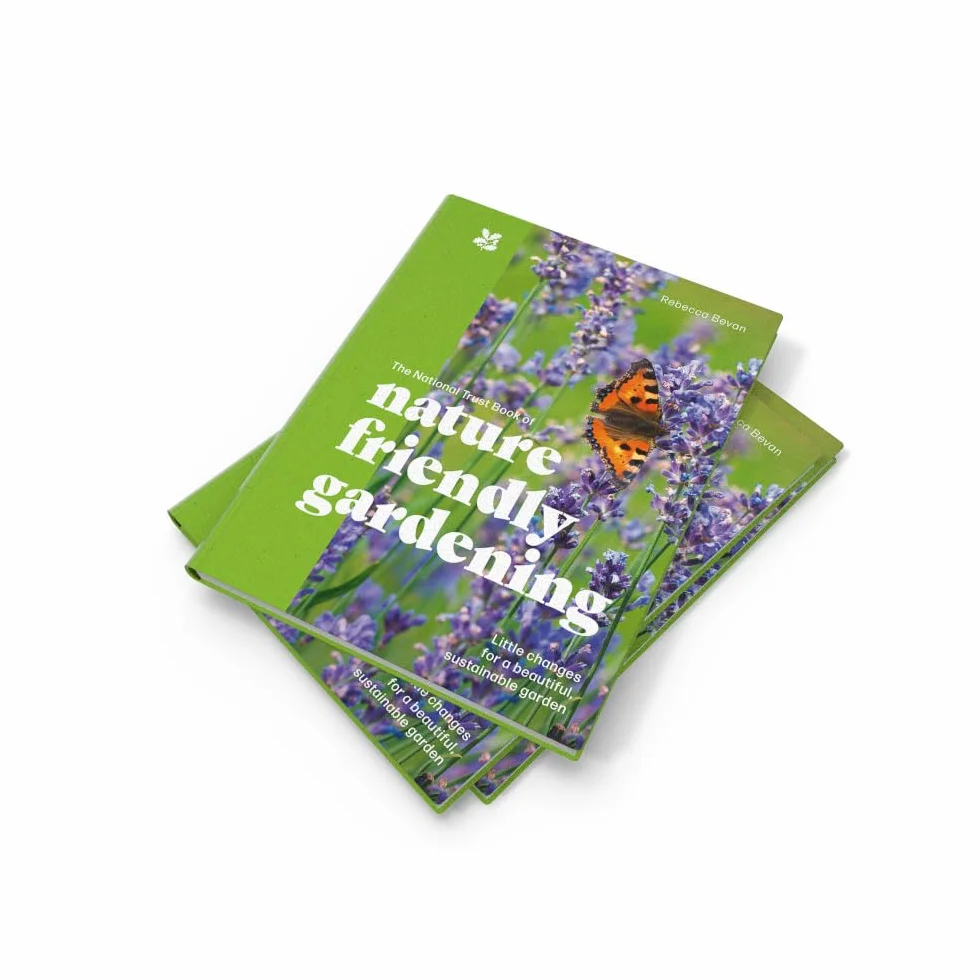 The National Trust Book of Nature-Friendly Gardening: An inspiring and practical guide to greener gardening