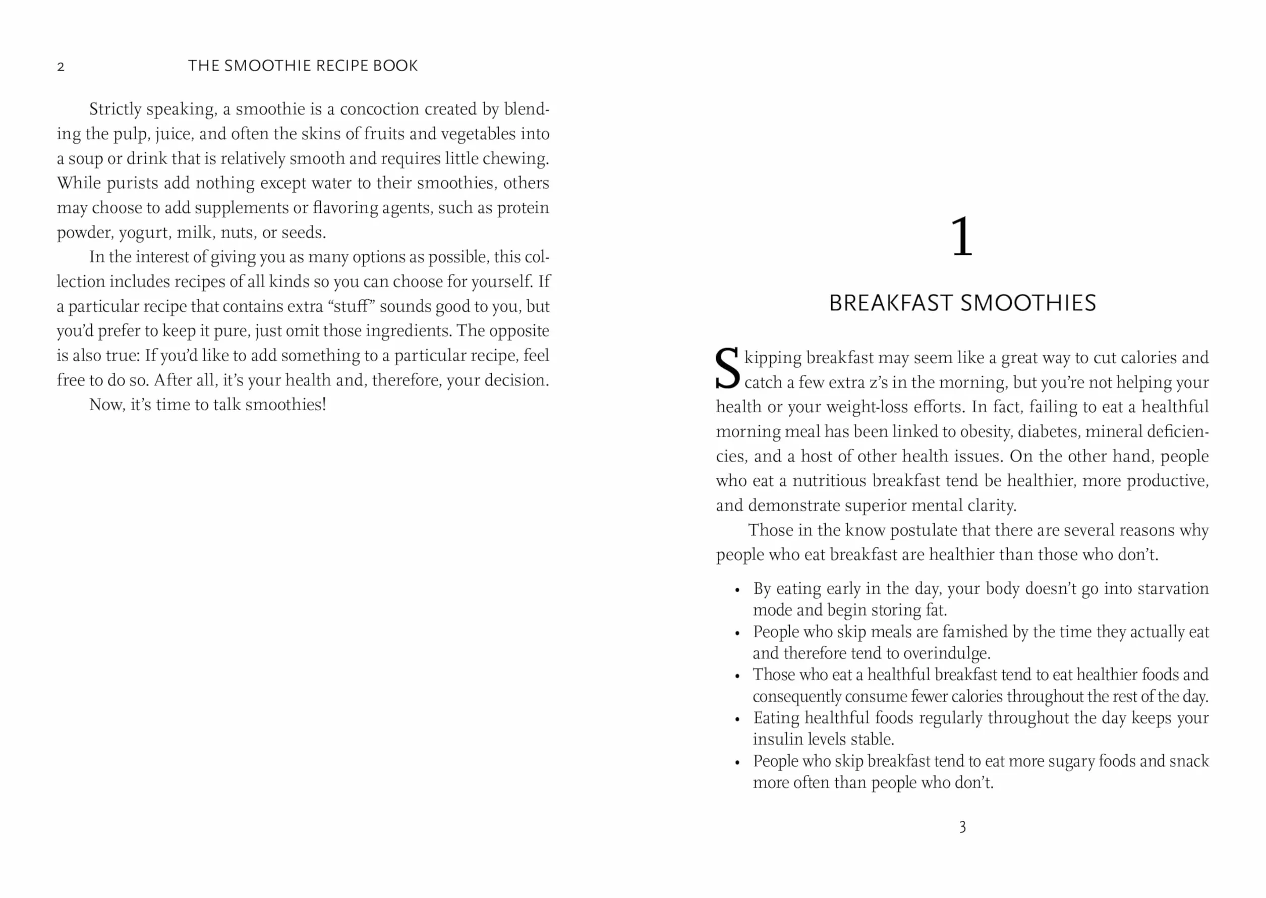 The Smoothie Recipe Book: 150 Smoothie Recipes Including Smoothies for Weight Loss and Smoothies for Good Health