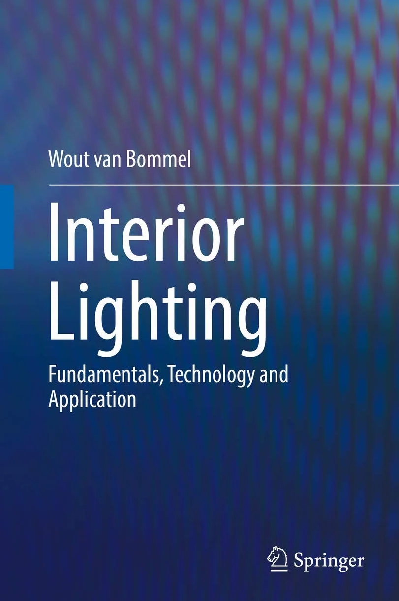 Interior Lighting: Fundamentals, Technology and Application