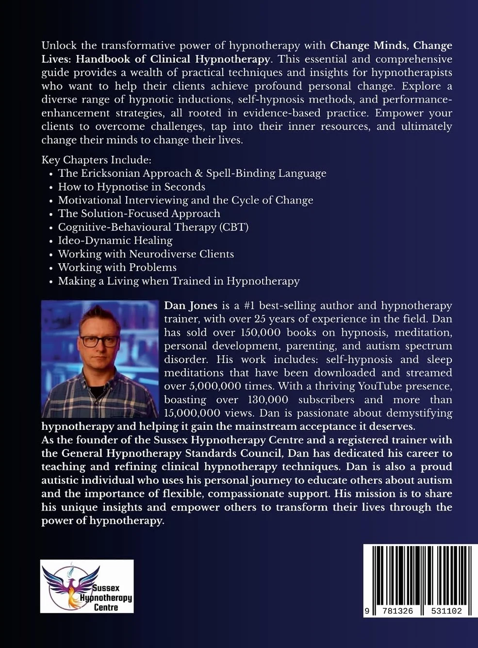 Change Minds, Change Lives: Handbook of Clinical Hypnotherapy