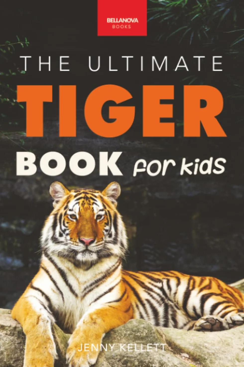 Tigers The Ultimate Tiger Book for Kids: 100+ Roar-some Tiger Facts, Photos, Quiz & More: 19