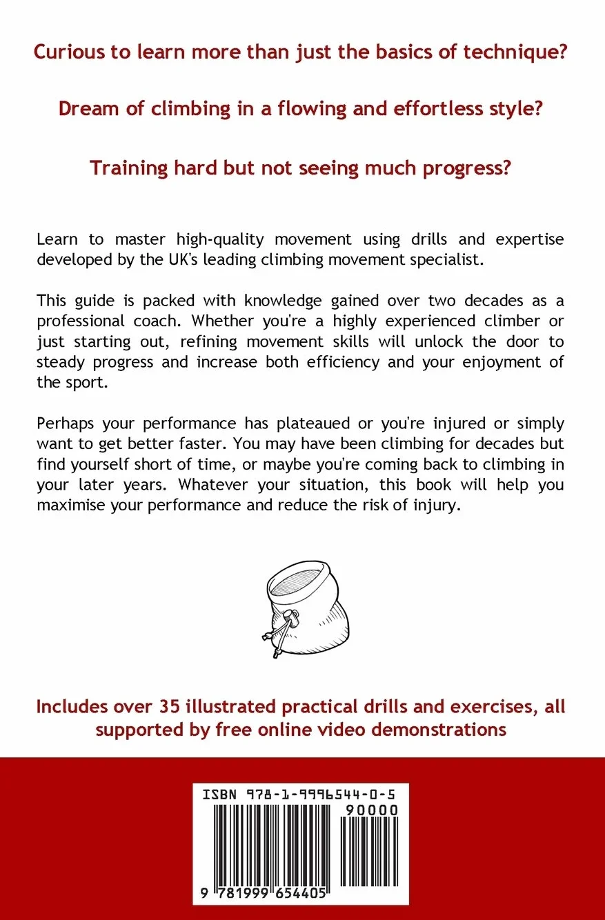 Rock Climbing Technique: The Practical Guide to Movement Mastery