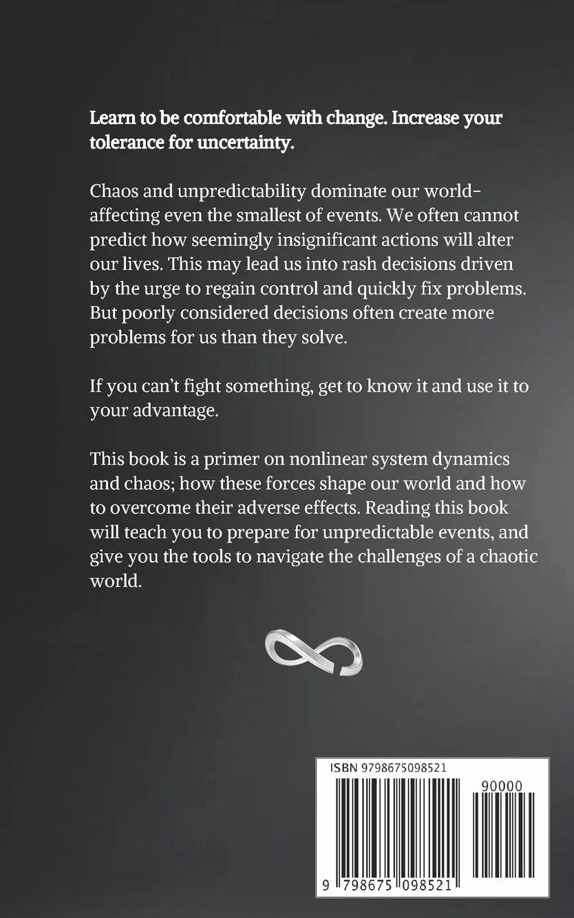 The Systems Thinker – Dynamic Systems: Make Better Decisions and Find Lasting Solutions Using Scientific Analysis.: 5