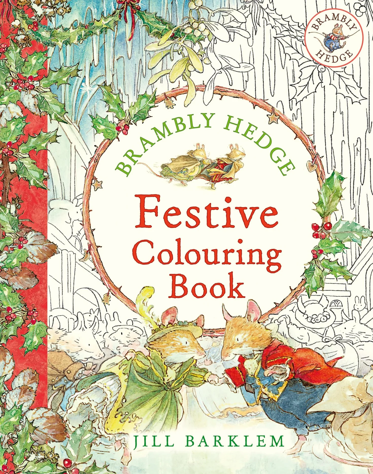 Brambly Hedge Festive Colouring Book: Magical Colouring for Children & Adults