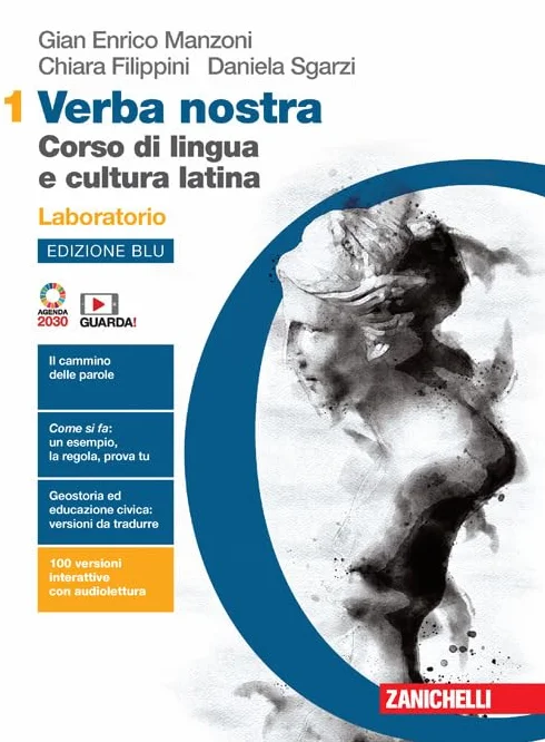 Verba nostra. Ediz. blu. Corso di lingua e cultura latina. Laboratorio. Per le Scuole superiori. Con e-book. Con espansione online (Vol. 1)