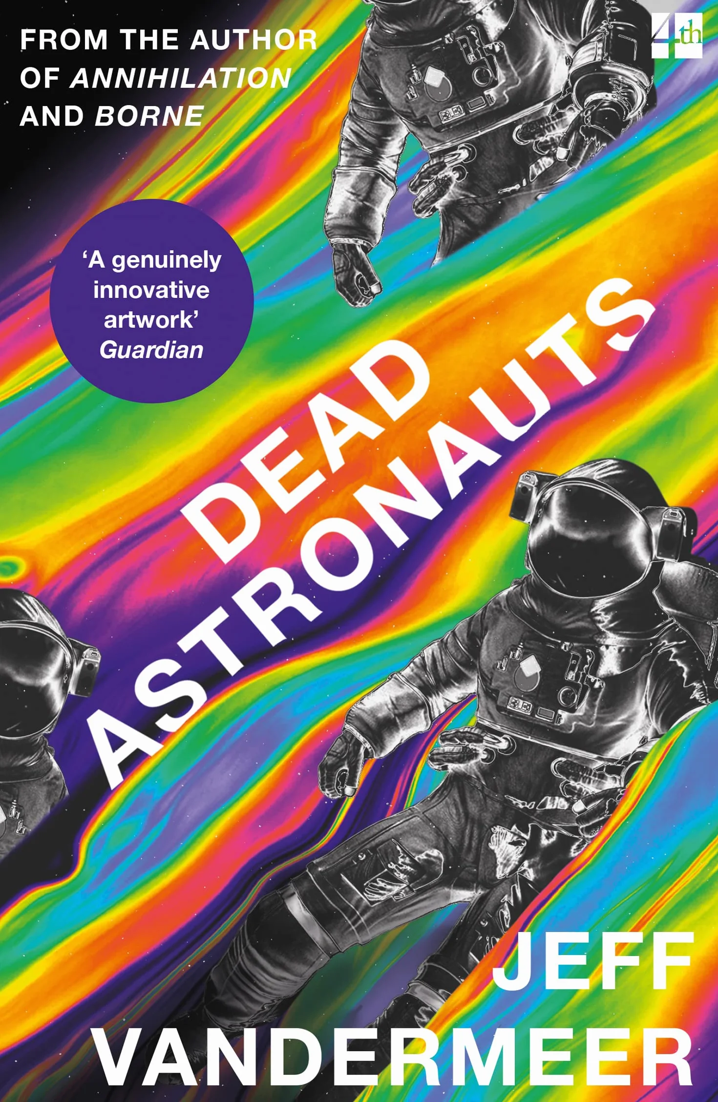 Dead Astronauts: Jeff Vandermeer