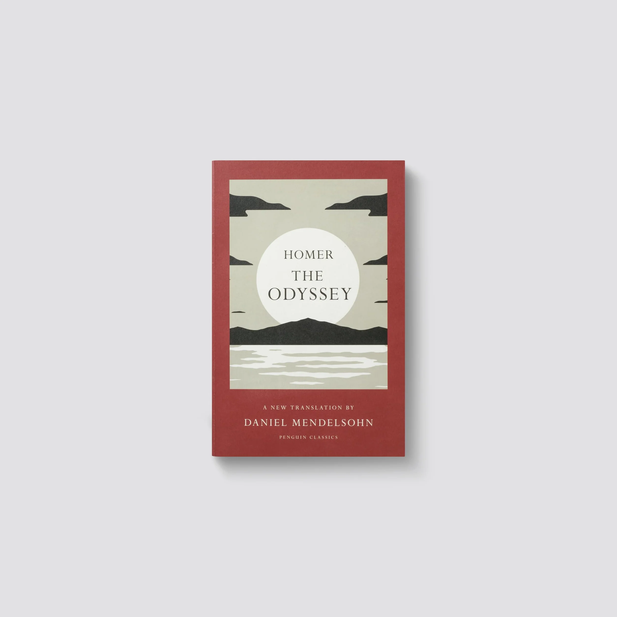 The Odyssey: A New Translation by Daniel Mendelsohn