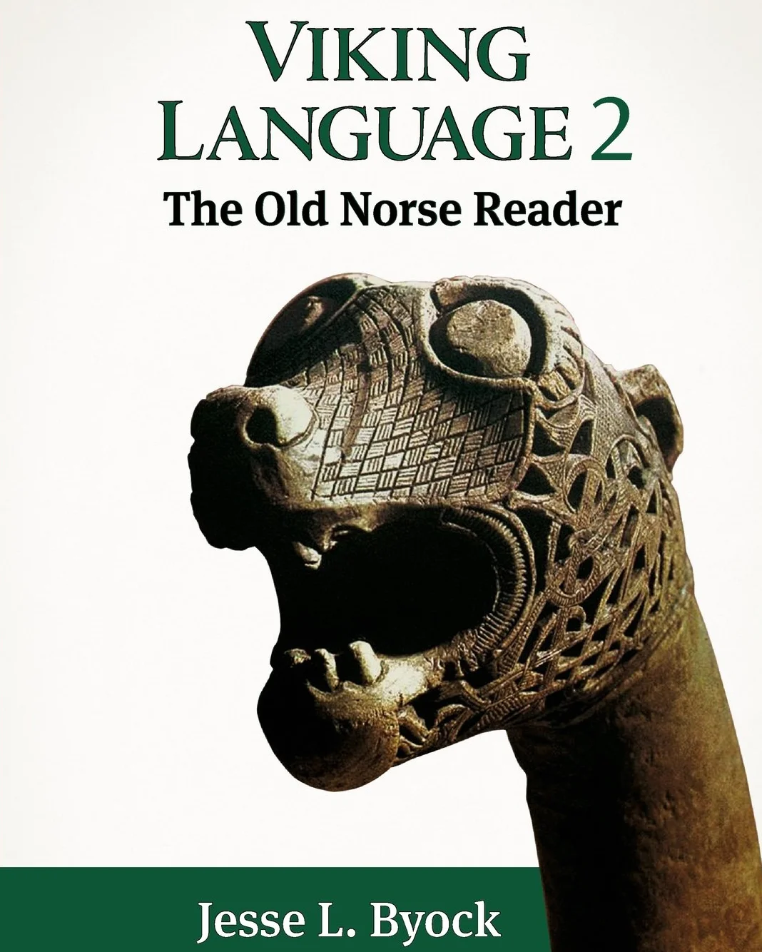 Viking Language 2: The Old Norse Reader