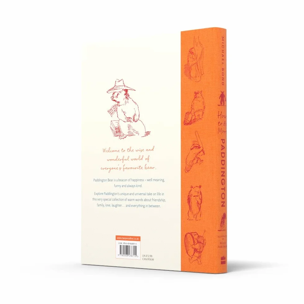 How to Be More Paddington: A Book of Kindness: The perfect gift for fans of Paddington