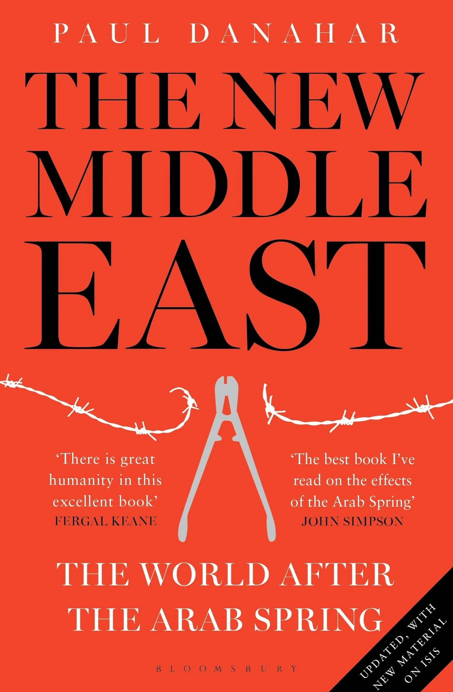The New Middle East: The World After the Arab Spring