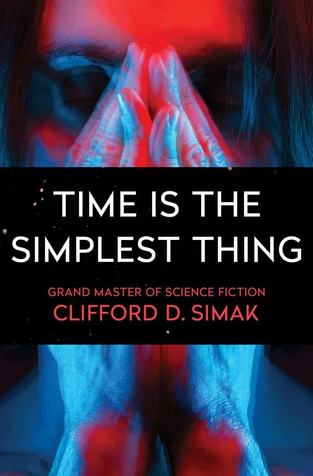 Time Is the Simplest Thing