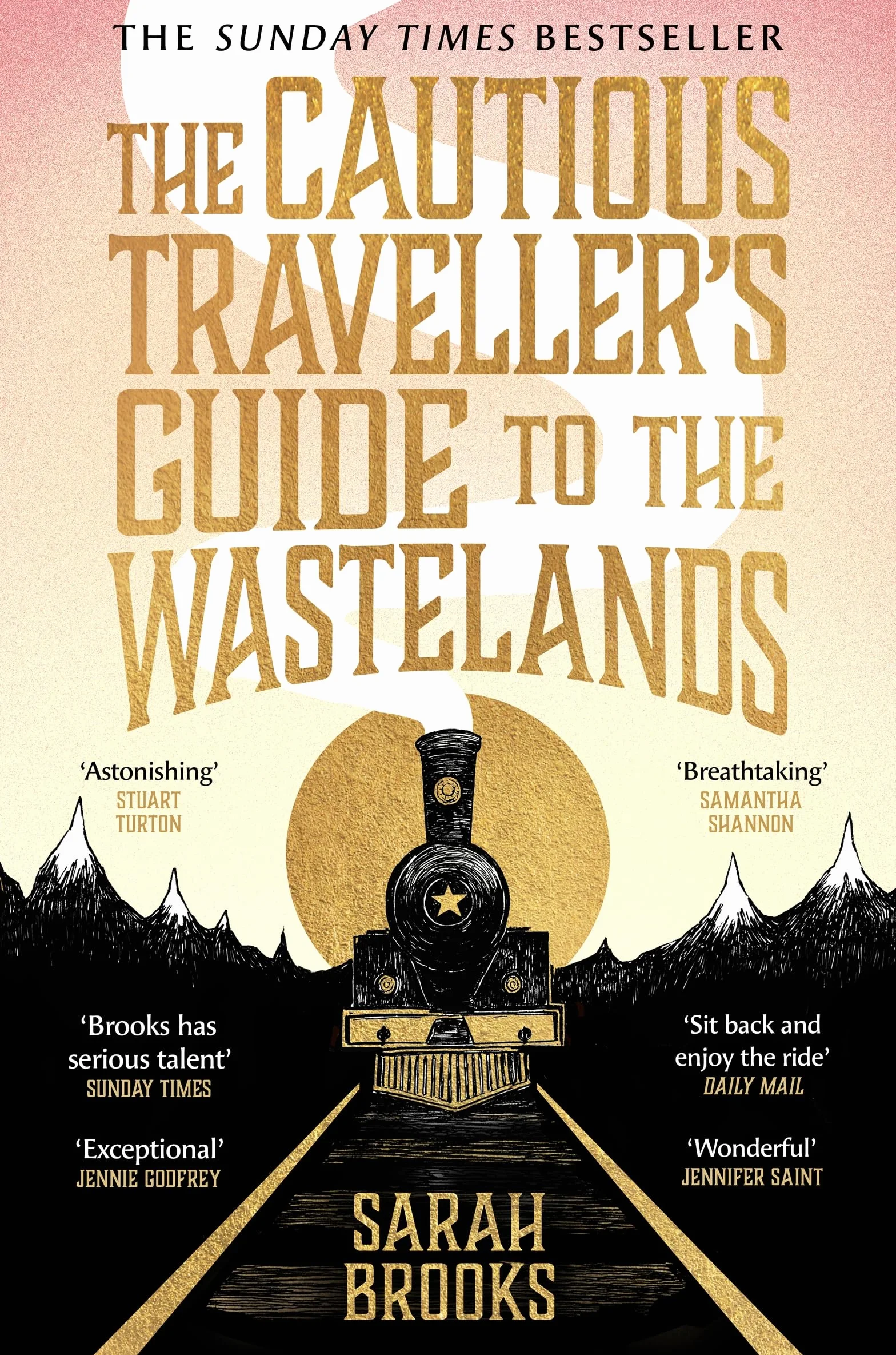 The Cautious Traveller's Guide to The Wastelands: THE INSTANT SUNDAY TIMES BESTSELLER