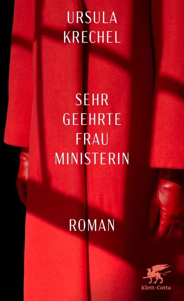 Sehr geehrte Frau Ministerin: Roman | Georg-Büchner-Preis 2025